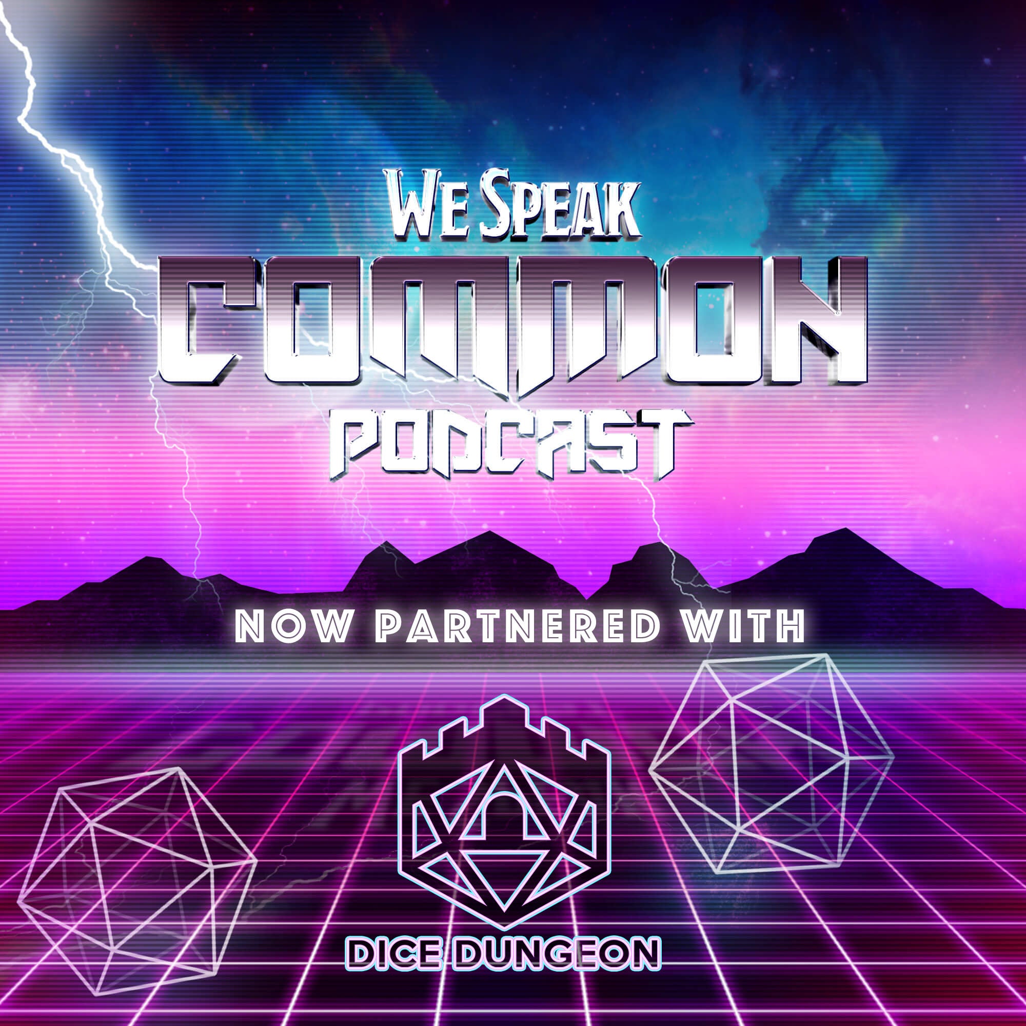 Dice Dungeon & We Speak Common Join Forces!